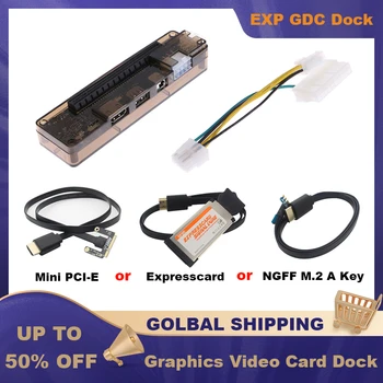 EXP GDC Externé Notebooku Grafická Karta Dock grafickej Karty Notebooku Dokovacej Stanice Mini PCI-E karty Expresscard NGFF M. 2A Kľúč, Rozhranie