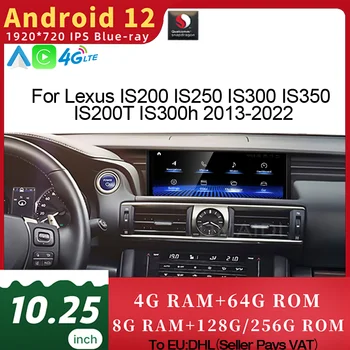 Auto Multimediálny Prehrávač Qualcomm Pre Lexus IS 200 250 300 350 200t 300h 2013-2022 Android 12 CarPlay Autoradio s GPS Navigácie DSP